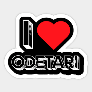 I Love Odetari Sticker